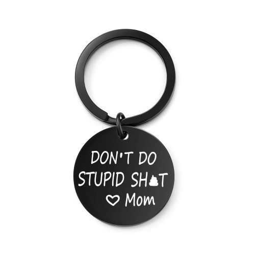  Don't Do Stupid Shit Keychain Funny Birthday Gifts for